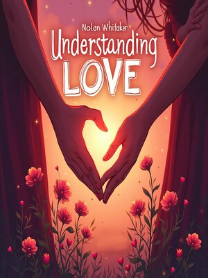 cover image of Understanding Love